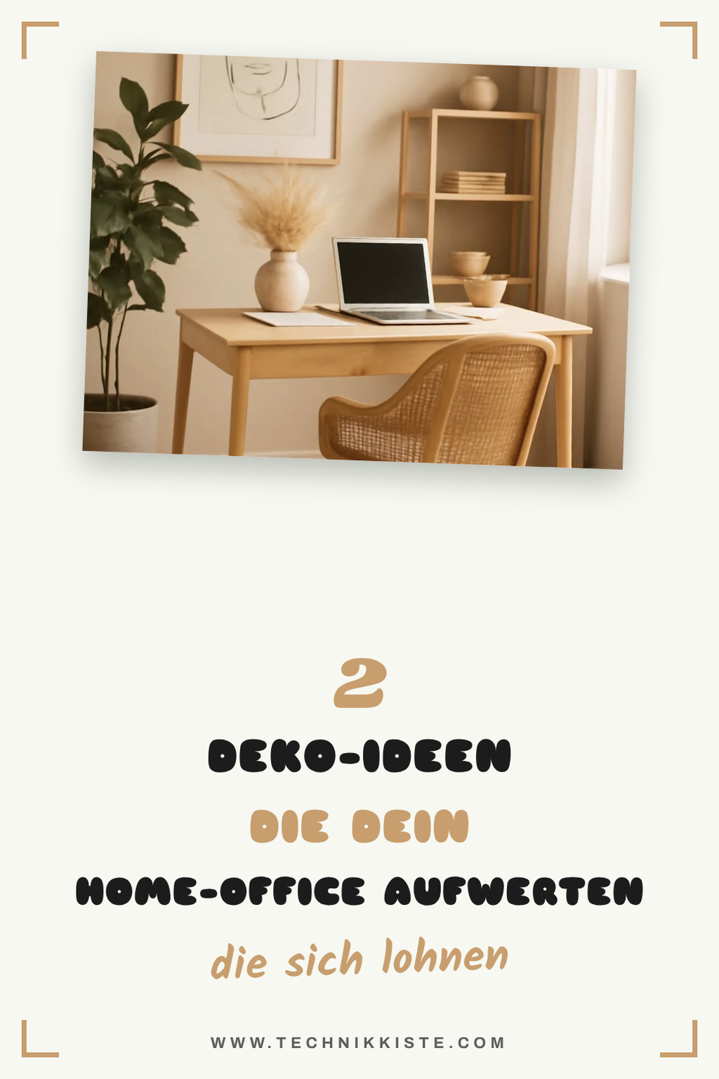 Dekorative Elemente für mehr Inspiration