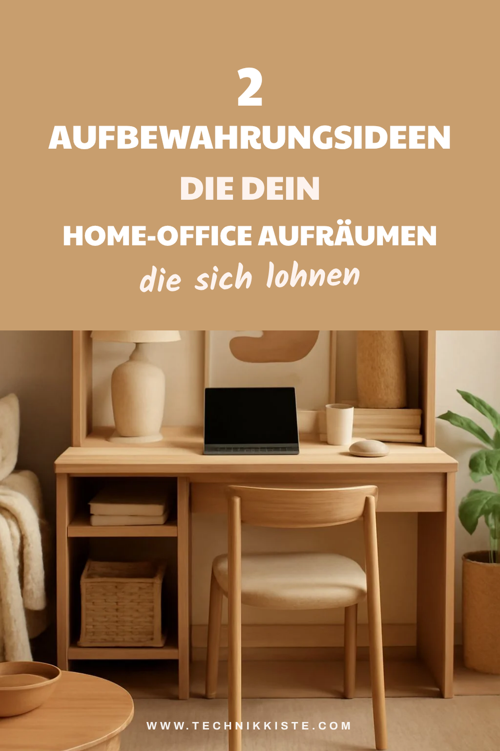Praktische Aufbewahrungslösungen