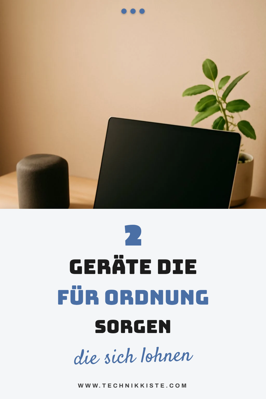 Diese Geräte bringen Ordnung in dein Home-Office