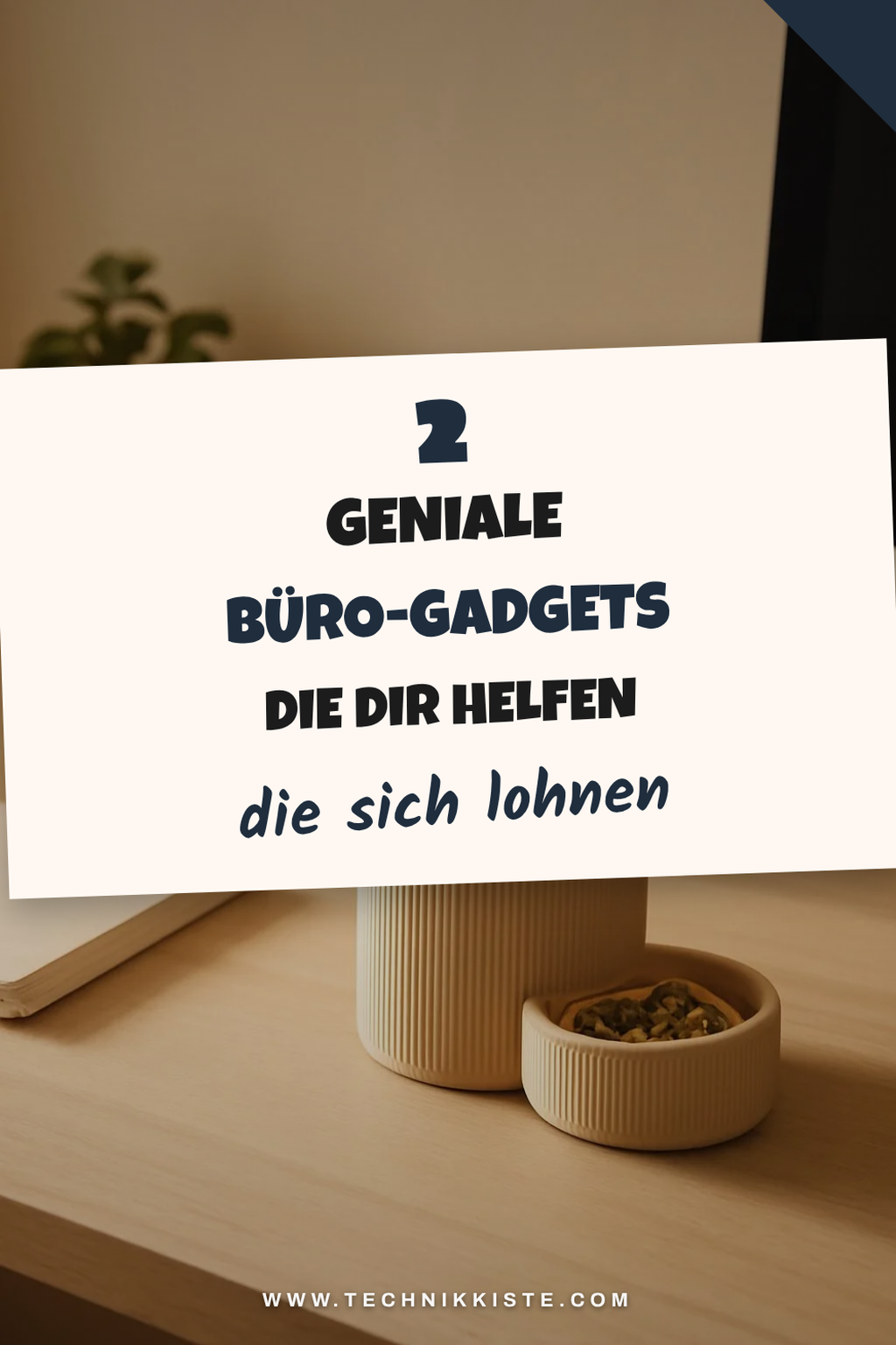Diese 4 cleveren Büro-Gadgets helfen dir beim Arbeiten