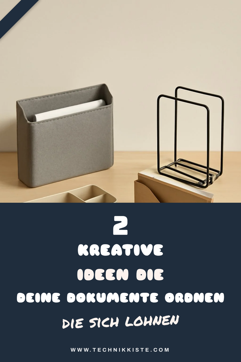 5 kreative Ideen zur Organisation von Dokumenten