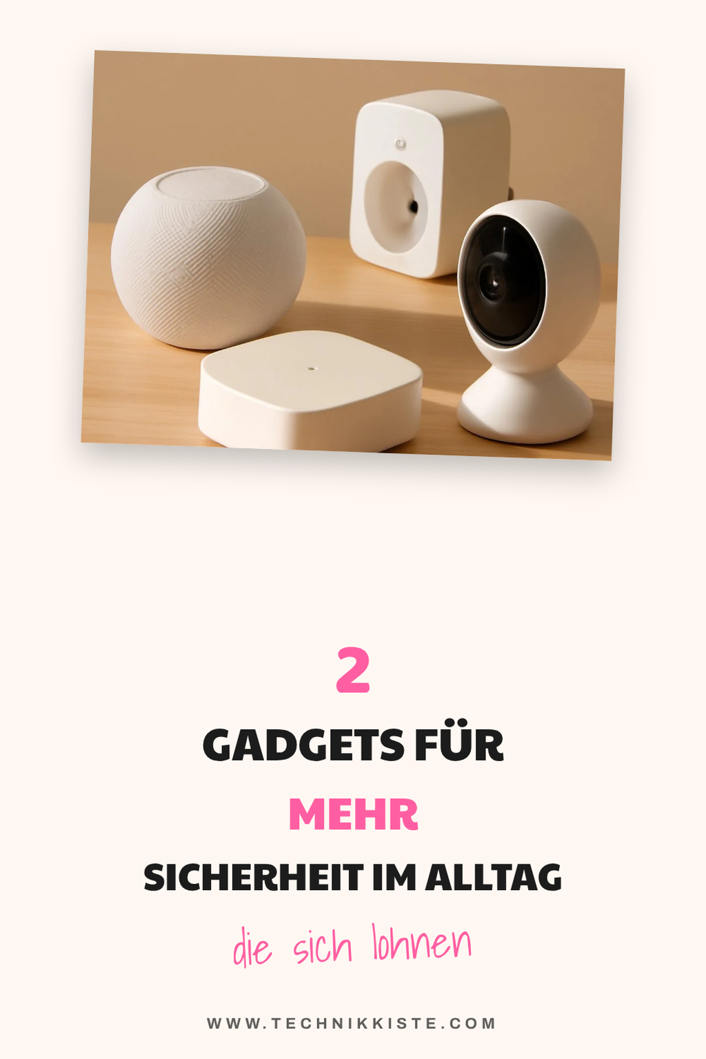 Hier sind 4 Gadgets für mehr Sicherheit im Alltag