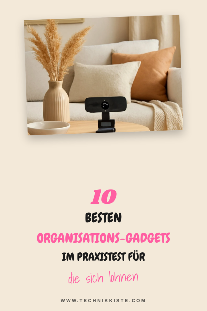 Die 10 besten Organisations-Gadgets im Praxistest für 2026