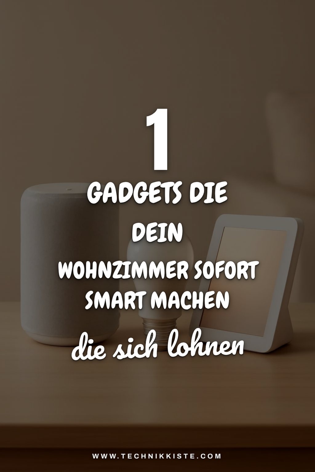 Diese 3 Smart-Home-Gadgets revolutionieren dein Wohnzimmer!
