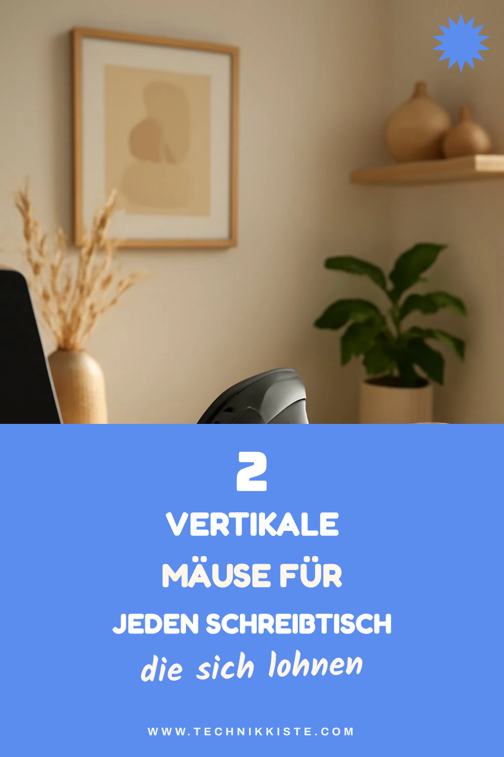 Die besten vertikalen Mäuse für jeden Bedarf