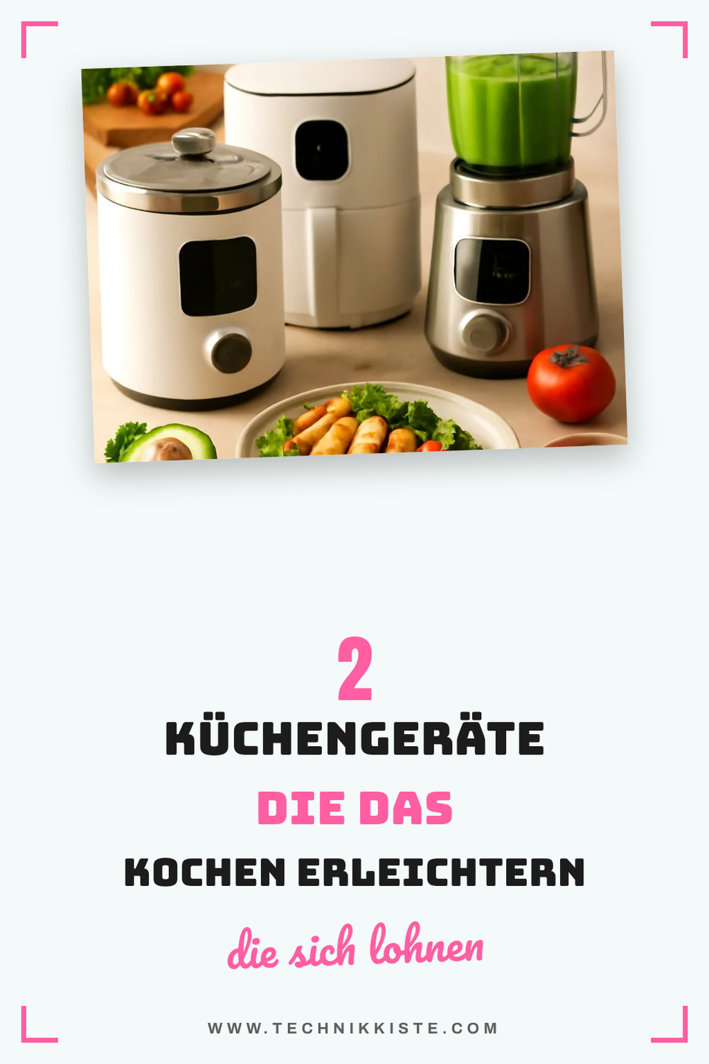 Diese 3 smarten Küchengeräte revolutionieren das Kochen