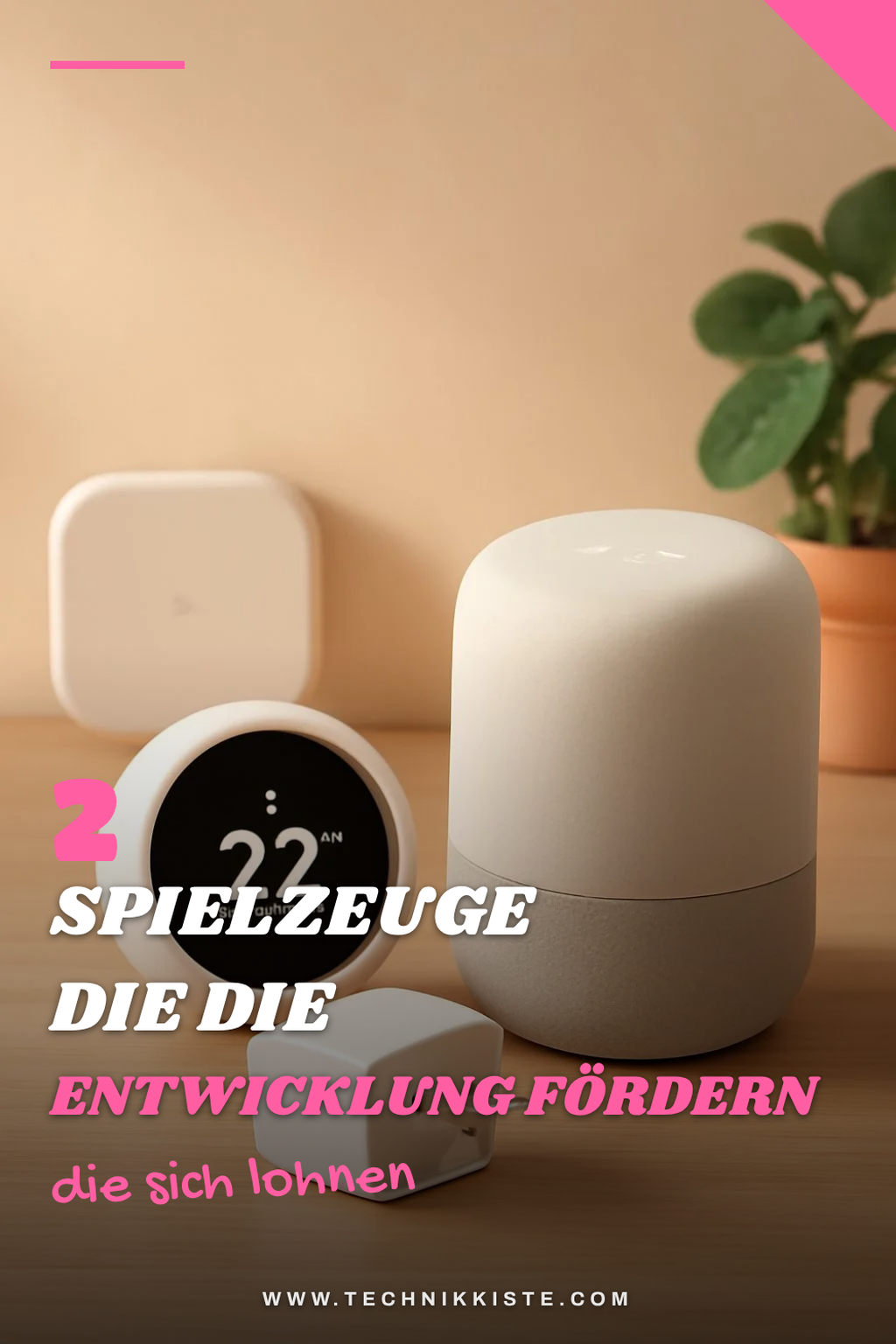 Diese 3 smarten Spielzeuge fördern die Entwicklung