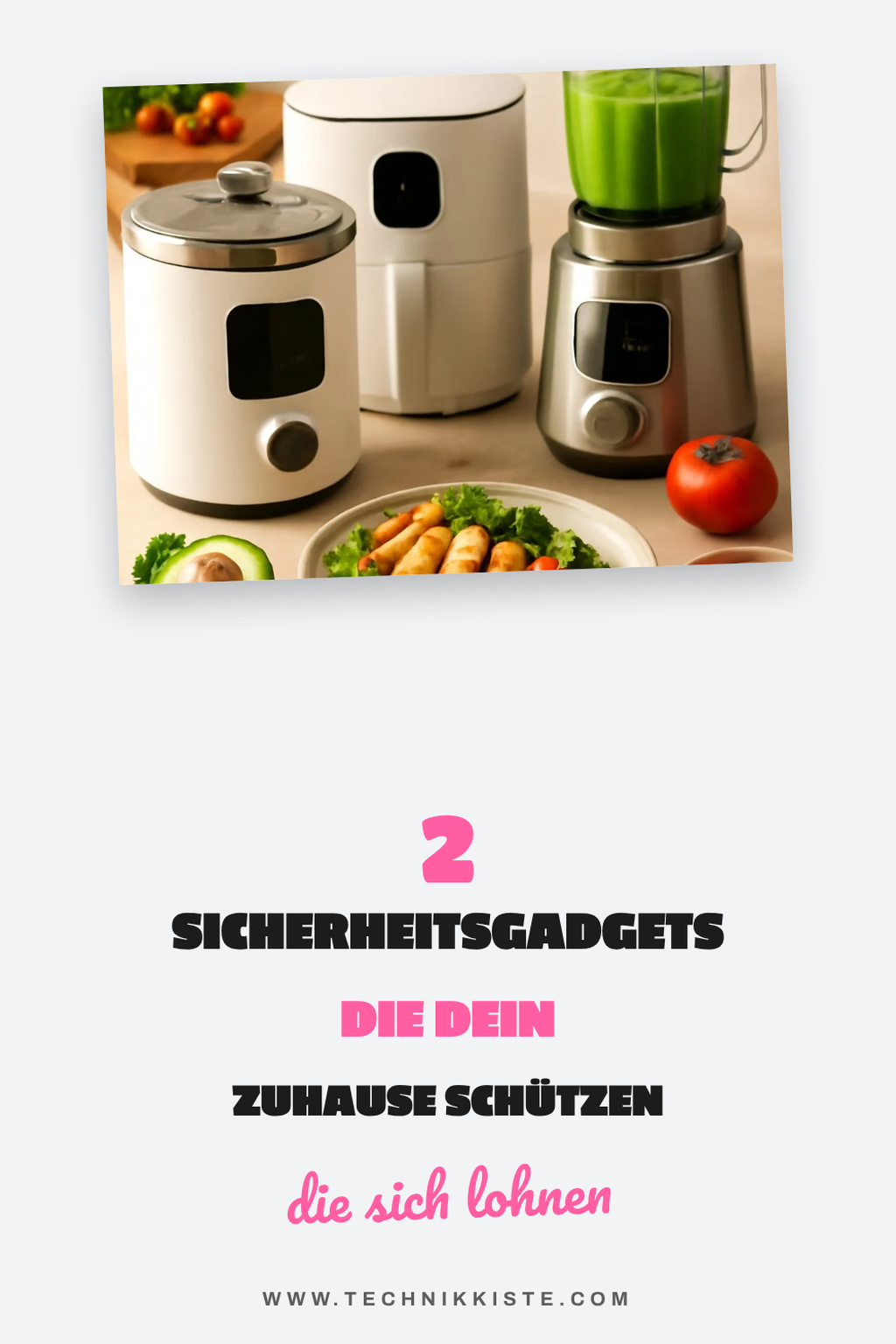 Diese 2 Sicherheitsgadgets erhöhen den Schutz zu Hause