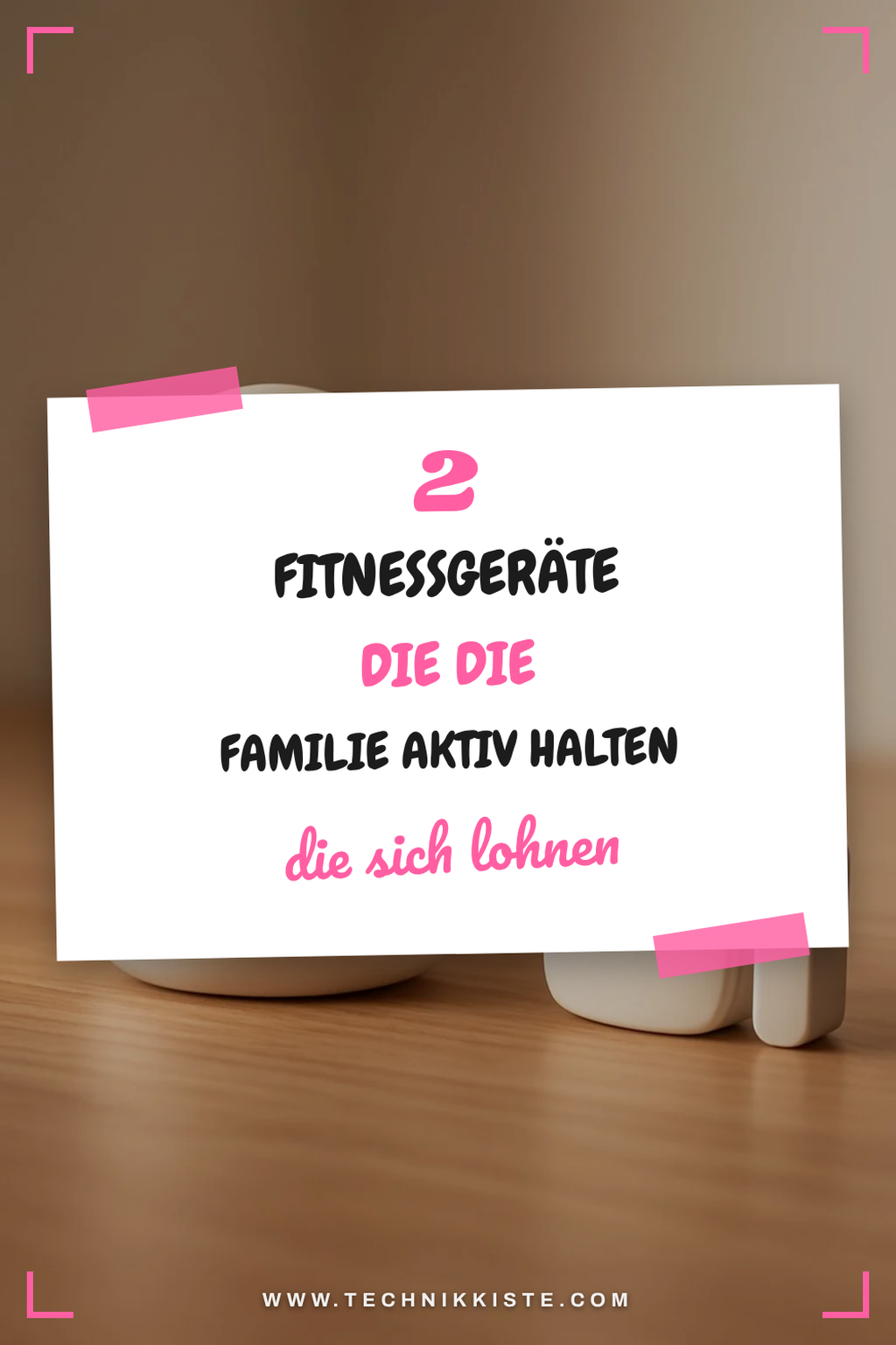 Die 2 besten smarten Fitnessgeräte für Familien