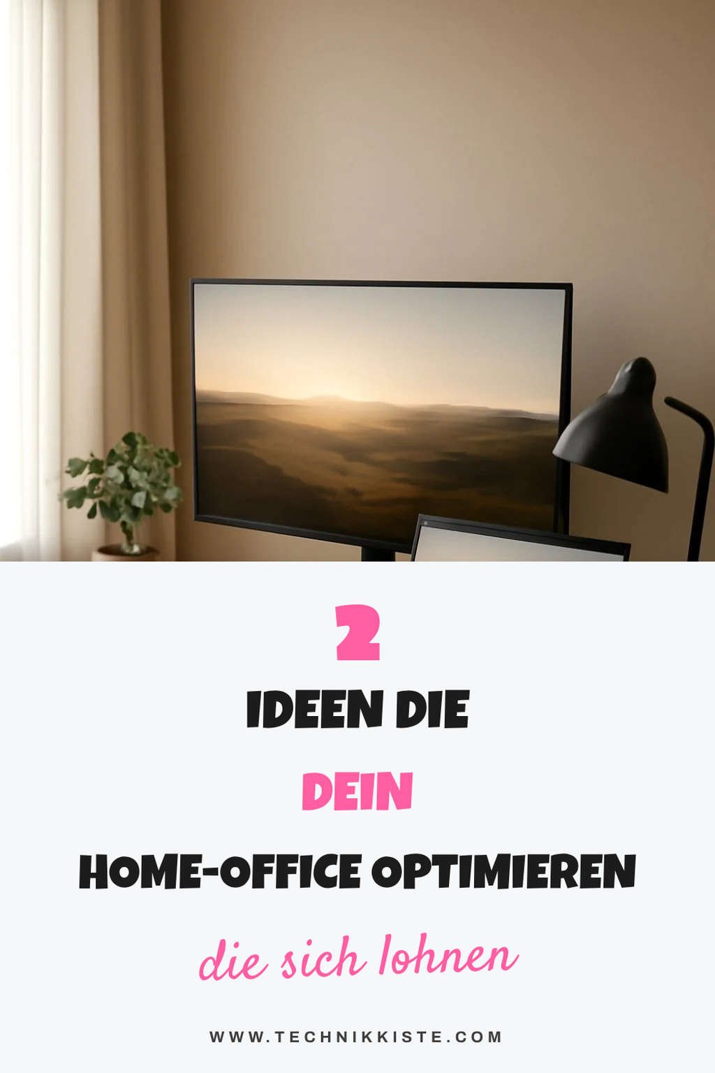 So gestaltest du dein Home-Office für mehr Produktivität