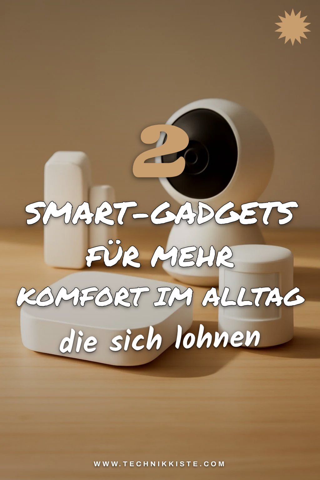 Diese Smart-Gadgets für mehr Komfort