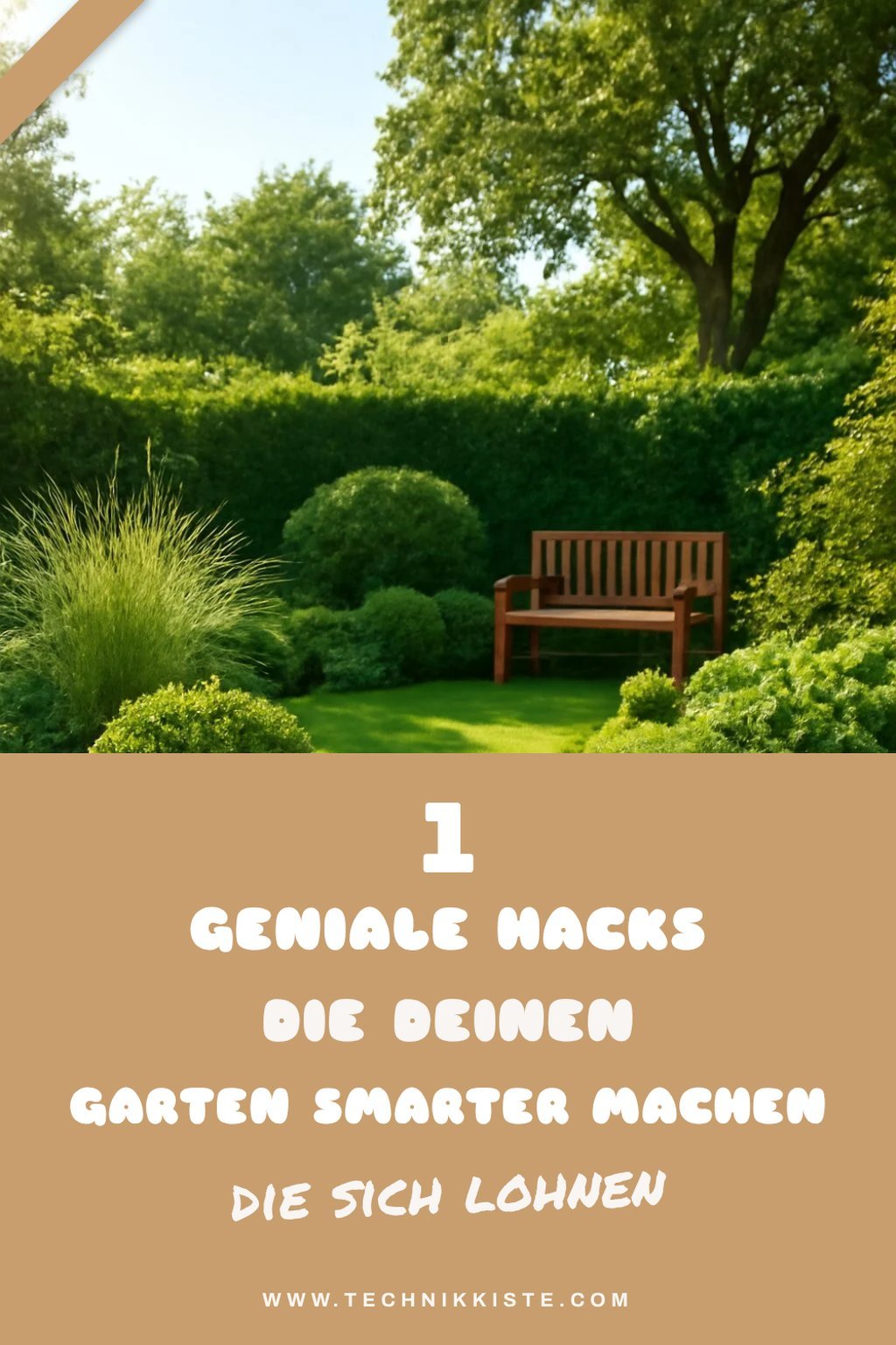 So machst du deinen Garten mit 3 Hacks smarter