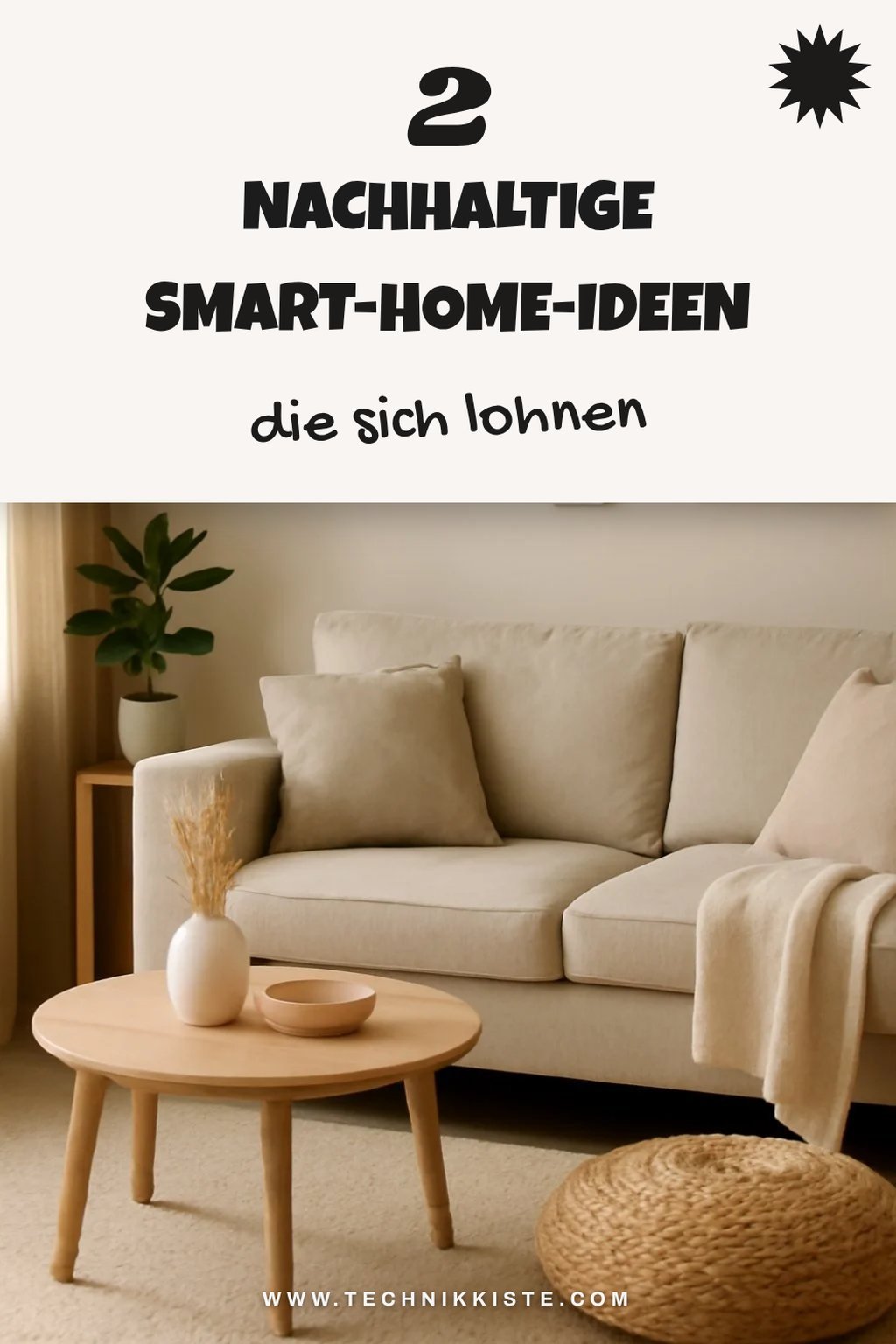 Wie du dein Zuhause nachhaltig gestalten kannst
