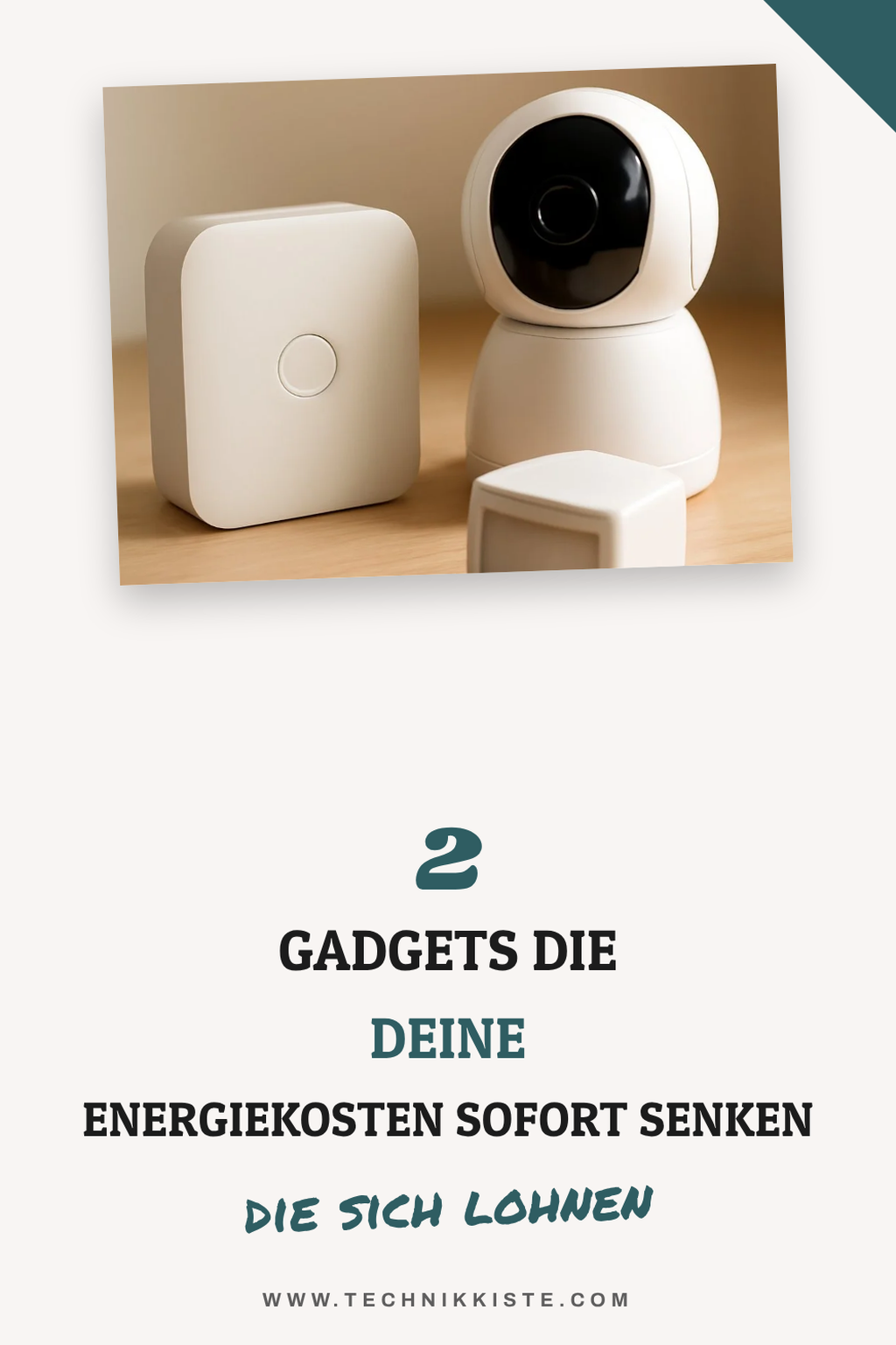 Diese 2 Gadgets verbessern die Energieeffizienz