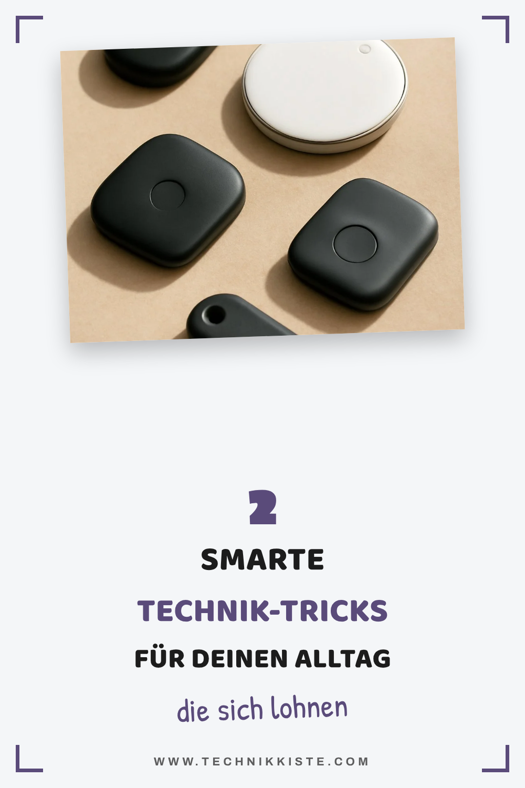 Diese 4 Technik-Tricks machen den Alltag smarter