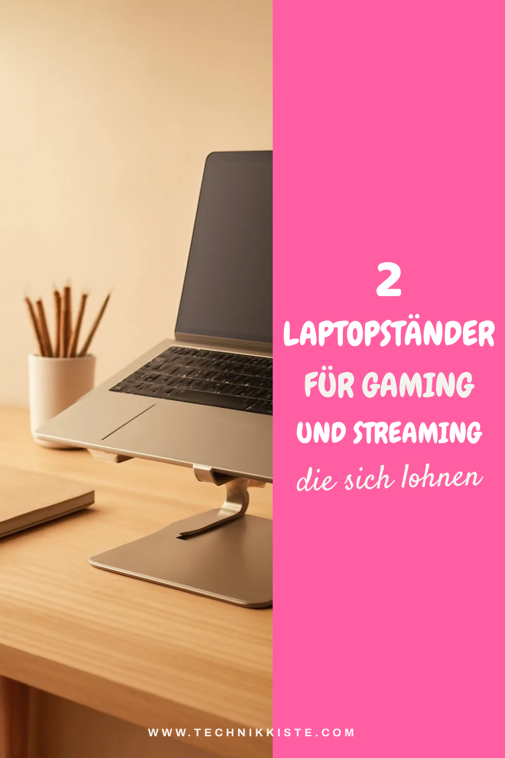 Laptopständer für Gamer und Streamer