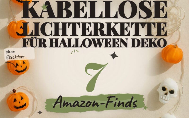 Kabellose Lichterkette für Halloween-Deko: 7 Amazon-Finds