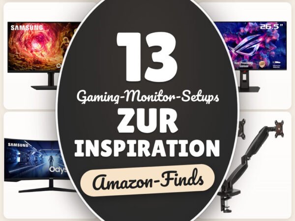 Gaming-Monitor-Setups zur Inspiration: 13 Amazon-Finds