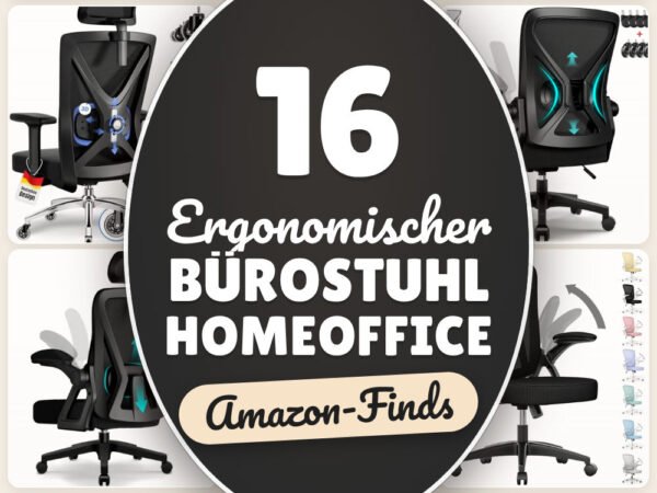 Ergonomischer Bürostuhl Homeoffice: 16 Amazon-Finds, rückenschonend