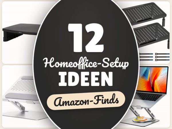 Homeoffice-Setup Ideen: 12 Amazon-Finds, produktiver arbeiten