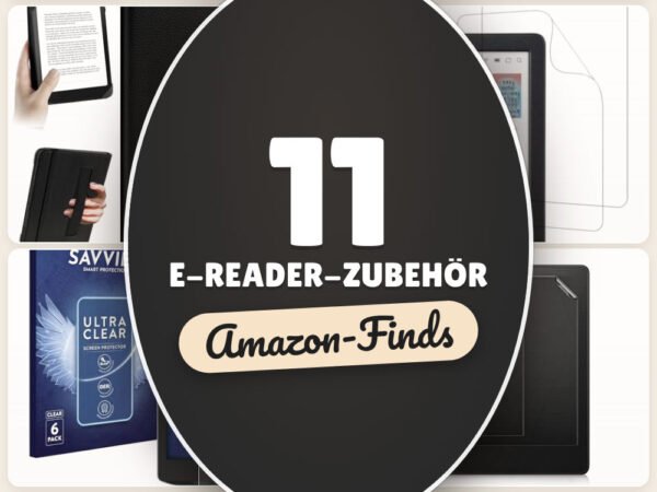 E-Reader-Zubehör: 11 Amazon-Finds, für Schutz, Licht und Laden