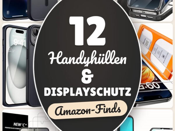 Handyhüllen & Displayschutz: 12 Amazon-Finds, robust und schick