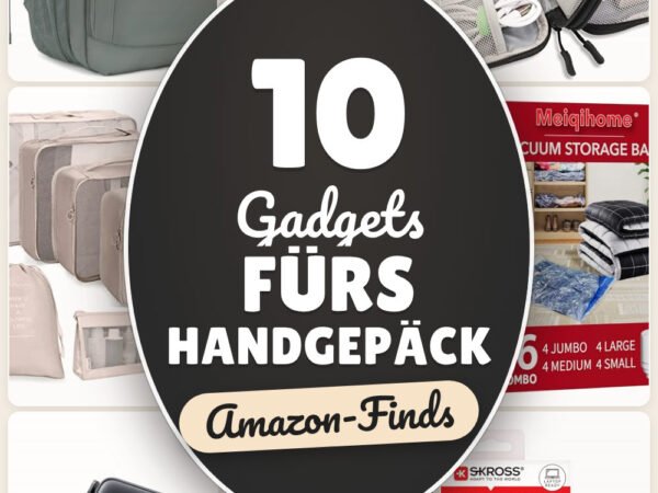 Gadgets fürs Handgepäck: 10 Amazon-Finds, smarter reisen