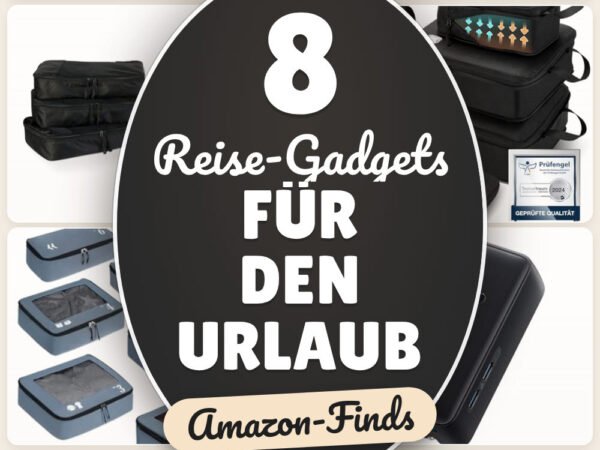 Reise-Gadgets für den Urlaub: 8 Amazon-Finds, leichter packen