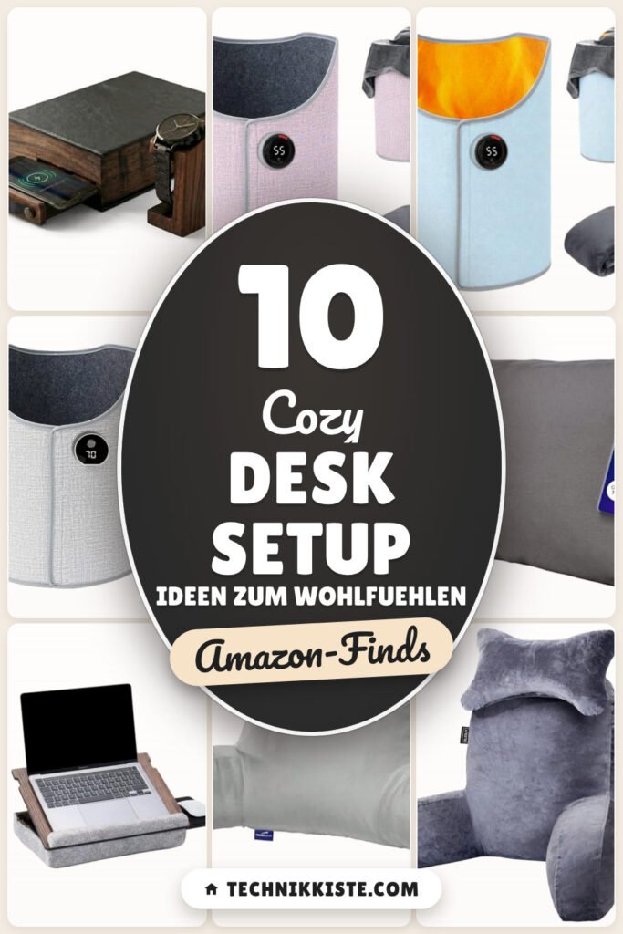 Cozy Desk Setup Ideen zum Wohlfuehlen: 10 Amazon-Finds